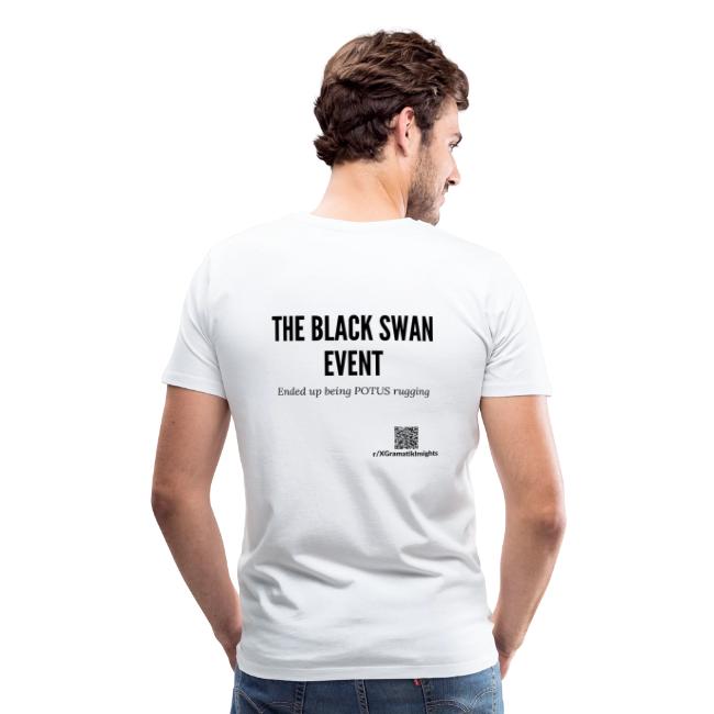 T-Shirt with text "The Black Swan Event"