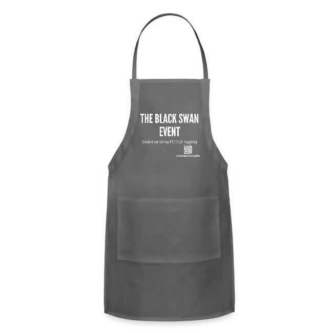 Apron with text "The Black Swan Event",